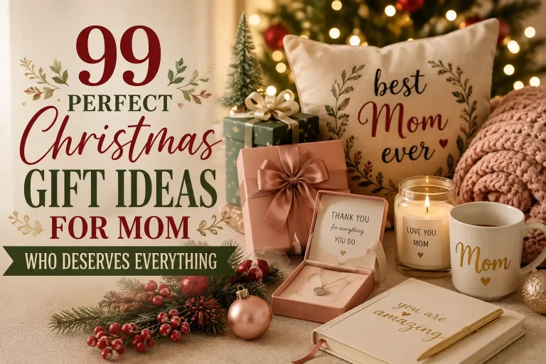 99 Perfect Christmas Gift Ideas for Mom Who Deserves Everything